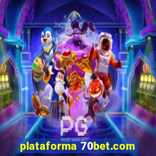 plataforma 70bet.com